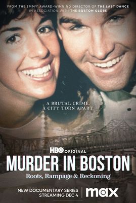 Murder in Boston: Roots, Rampage, and Reckoning poster