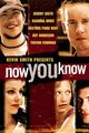 Film - Now You Know
