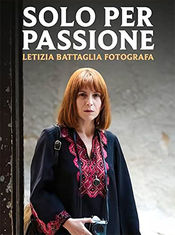 Poster Solo per passione - Letizia Battaglia fotografa