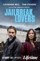 Film - Jailbreak Lovers