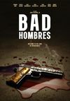 Bad Hombres