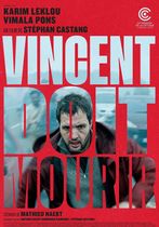 Să moară Vincent!