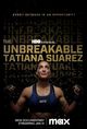 Film - The Unbreakable Tatiana Suarez