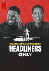 Poster Kevin Hart & Chris Rock: Headliners Only