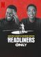 Film Kevin Hart & Chris Rock: Headliners Only