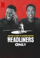 Film - Kevin Hart & Chris Rock: Headliners Only