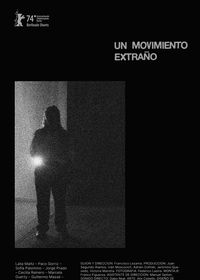Un movimiento extraño