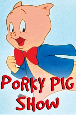 The Porky Pig Show poster