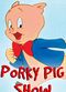 Film The Porky Pig Show