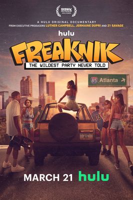 Freaknik: The Wildest Party Never Told poster