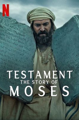 Testament: The Story of Moses poster