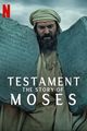 Film - Testament: The Story of Moses