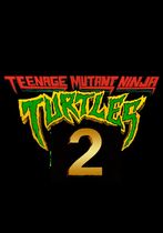 Teenage Mutant Ninja Turtles 2