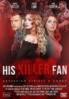 His Killer Fan