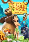 The Jungle Book: The Movie