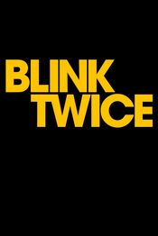 Poster Blink Twice