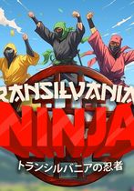 Transilvanian Ninja