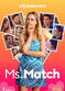 Film Ms. Match