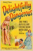 Delightfully Dangerous