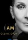 Film I Am: Celine Dion