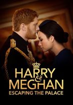 Harry și Meghan: Fuga din Palat