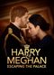 Film Harry & Meghan: Escaping the Palace