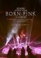 Film BLACKPINK WORLD TOUR [BORN PINK]