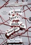 A Good Girl's Guide to Murder