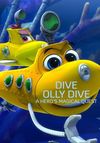 Dive Olly Dive: A Hero's Magical Quest