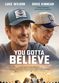 Film You Gotta Believe