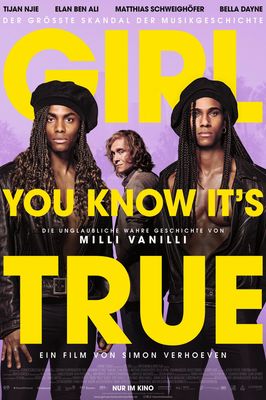 Girl You Know It's True poster