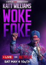 Katt Williams: Woke Foke