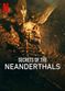 Film Secrets of the Neanderthals