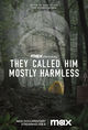 Film - They Called Him Mostly Harmless