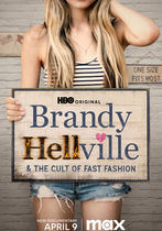 Brandy Hellville & the Cult of Fast Fashion