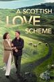 Film - A Scottish Love Scheme