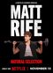 Film Matt Rife: Natural Selection