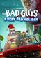 Film The Bad Guys: A Very Bad Holiday