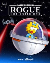 Poster Maggie Simpson in Rogue Not Quite One