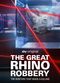 Film The Great Rhino Robbery