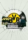 Der Anschlag - Angriff auf den BVB