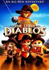 Puss in Boots: The Three Diablos