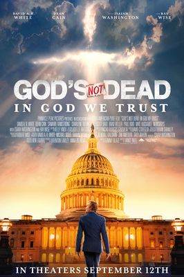 God's Not Dead: In God We Trust poster