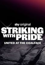 Striking with Pride: United at the Coalface