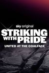 Striking with Pride: United at the Coalface