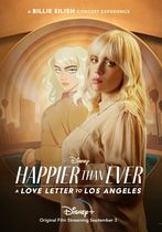 Happier Than Ever: Scrisoare de iubire pentru Los Angeles