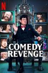 Comedy Revenge