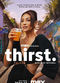 Film Thirst with Shay Mitchell