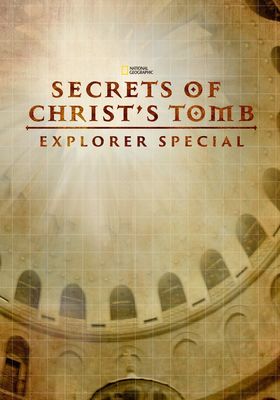 The Secret of Christ's Tomb poster