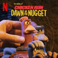Poster 2 Making of Chicken Run: Dawn of the Nugget